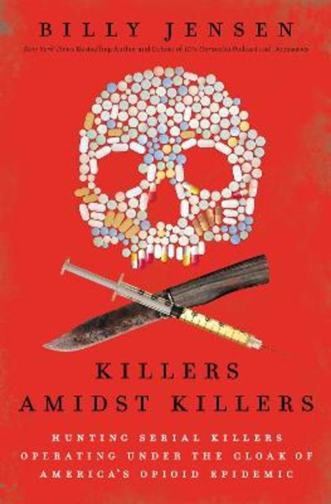 Killers Amidst Killers by Billy Jensen - 9798888453544