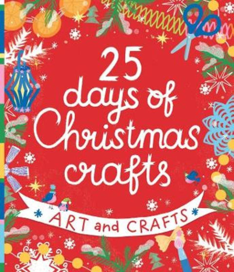 25 Days of Christmas Crafts by Natalia Krupenskaya - 9798888670835