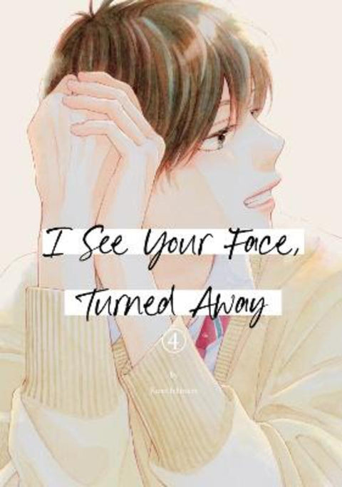 I See Your Face, Turned Away 4 by Rumi Ichinohe - 9798888771631