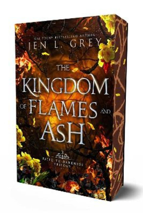 The Kingdom of Flames and Ash : Volume 3 by Jen L. Grey - 9798889531029