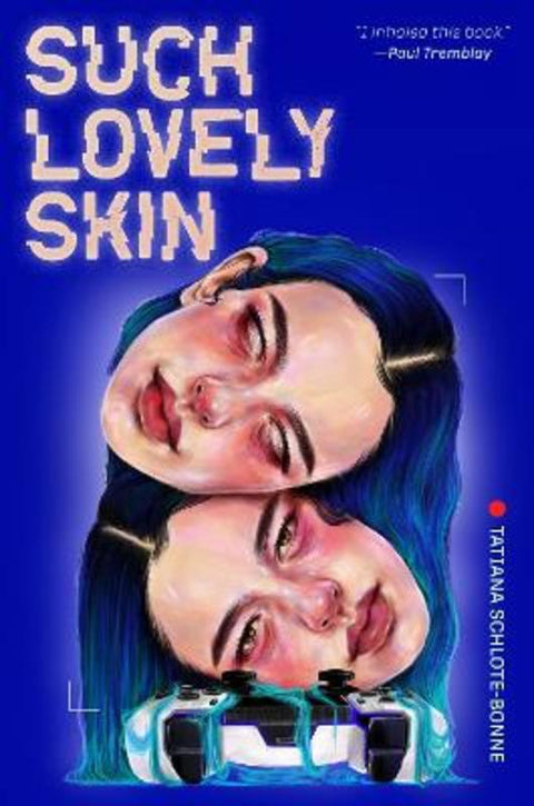 Such Lovely Skin by Tatiana Schlote-Bonne - 9798890030764