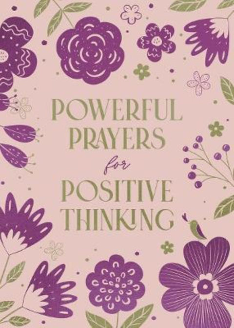 Powerful Prayers for Positive Thinking: 200 Days to Refresh Your Spiritual and Emotional Health by Valorie Quesenberry - 9798891510418
