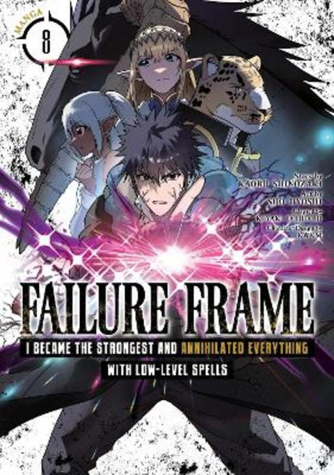 Failure Frame: I Became the Strongest and Annihilated Everything With Low-Level Spells (Manga) Vol. 8 by Kaoru Shinozaki - 9798891601796