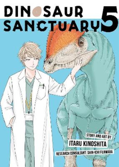 Dinosaur Sanctuary Vol. 5 by Itaru Kinoshita - 9798891604957