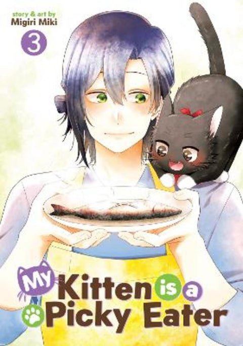 My Kitten is a Picky Eater Vol. 3 by Migiri Miki - 9798891609143