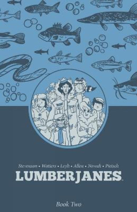 Lumberjanes Book Two by Shannon Watters - 9798892155922