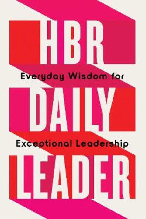 HBR Daily Leader by Harvard Business Review - 9798892791076