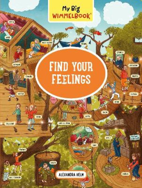My Big Wimmelbook (R) - Find Your Feelings by Alexandra Helm - 9798893031720