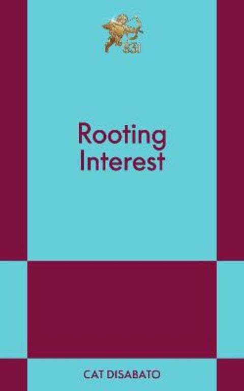 Rooting Interest by Cat Disabato - 9798893311136