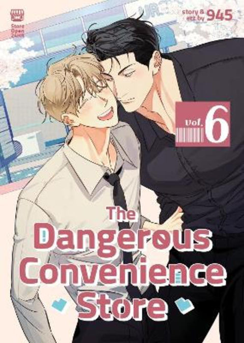 The Dangerous Convenience Store Vol. 6 by 945 - 9798893737585