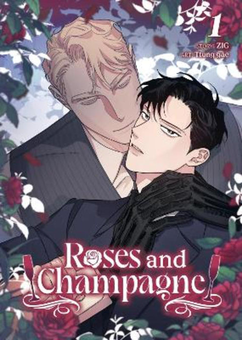Roses and Champagne (Comic) Vol. 1 by ZIG - 9798893738162