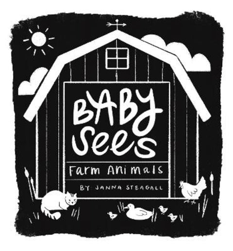 Baby Sees Farm Animals by Janna Steagall - 9798893961065