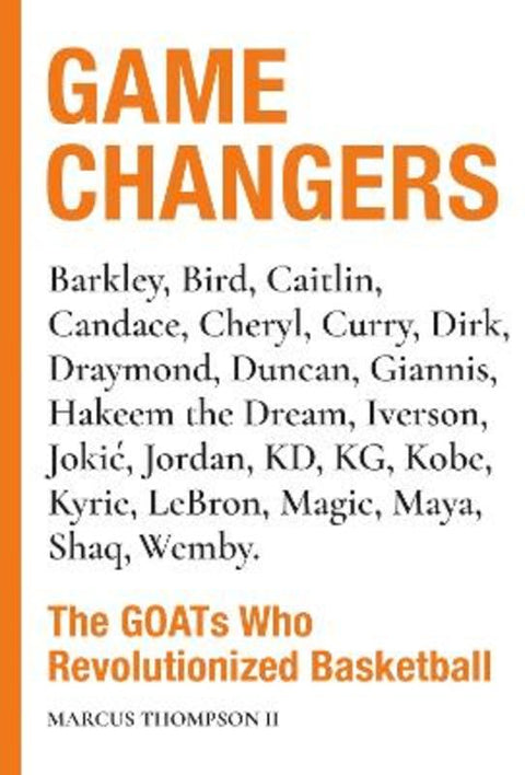 Game Changers by Marcus Thompson II - 9798894140537