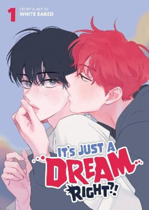 It's Just a Dream... Right?! (Comic) Vol. 1 by White Eared - 9798895612118
