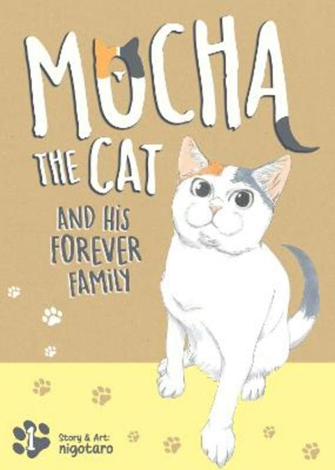 Mocha the Cat and His Forever Family Vol. 1 by nigotaro - 9798895613245