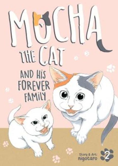 Mocha the Cat and His Forever Family Vol. 2 by nigotaro - 9798895613252