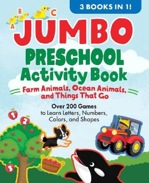 Jumbo Preschool Activity Book: Farm Animals, Ocean Animals, and Things That Go by Valerie Deneen - 9798897171552