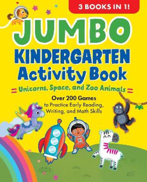 Jumbo Kindergarten Activity Book: Unicorns, Space, and Zoo Animals by Hilary Statum - 9798897171569