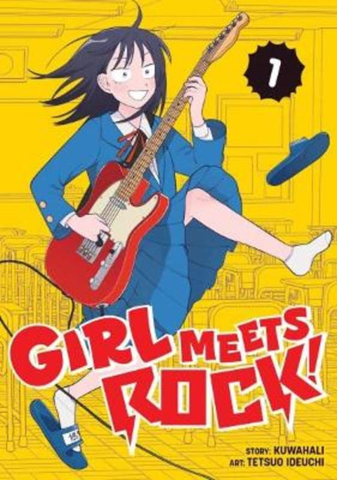 Girl Meets Rock! Vol. 1 by Tetsuo Kuwahali - 9798897657568