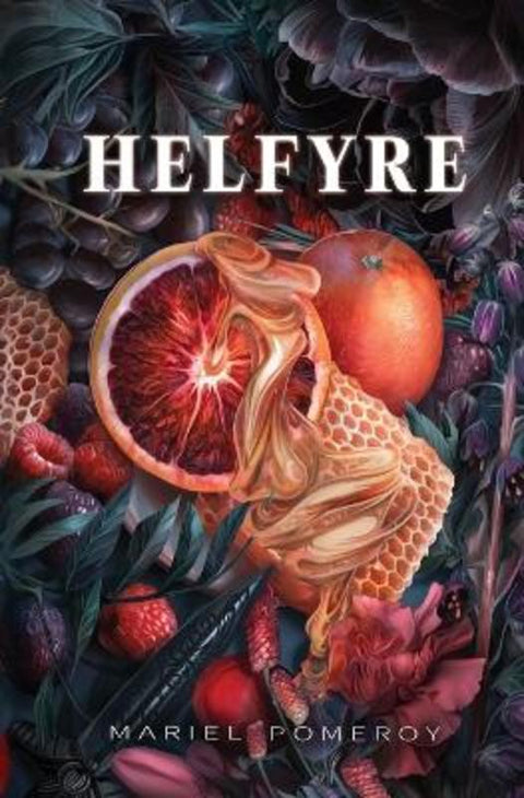 Helfyre by Mariel Pomeroy - 9798985544633