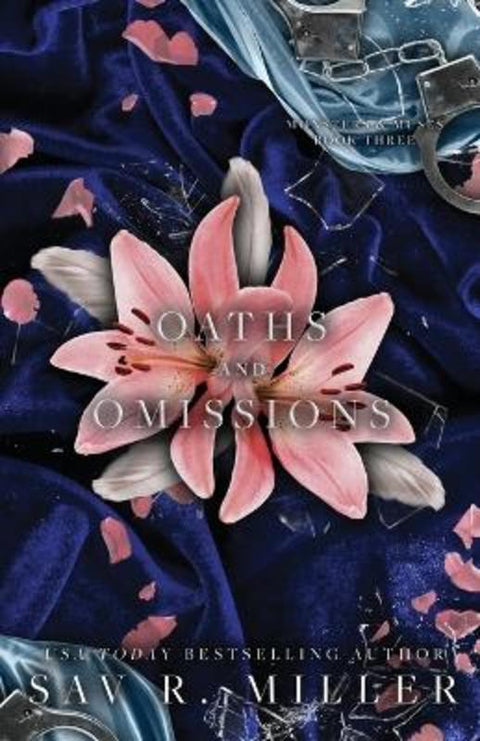 Oaths and Omissions by Sav R Miller - 9798985920307