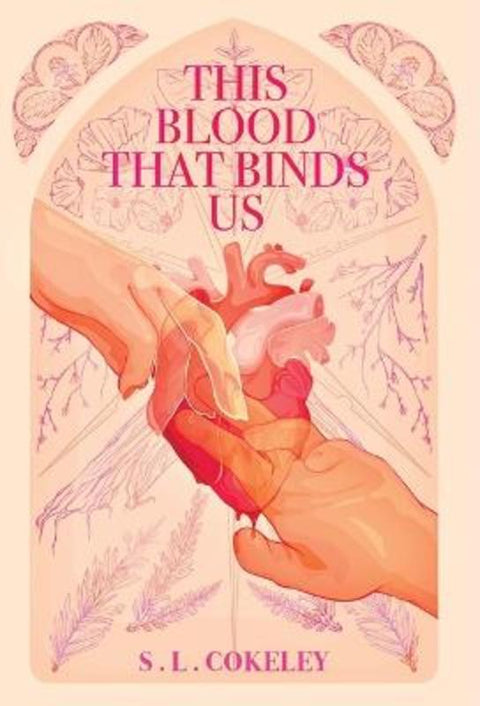 This Blood that Binds Us by S L Cokeley - 9798986711911
