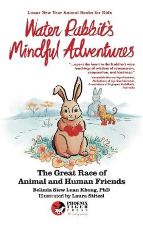 Water Rabbit's Mindful Adventures by Belinda Siew Luan Khong - 9798986849133