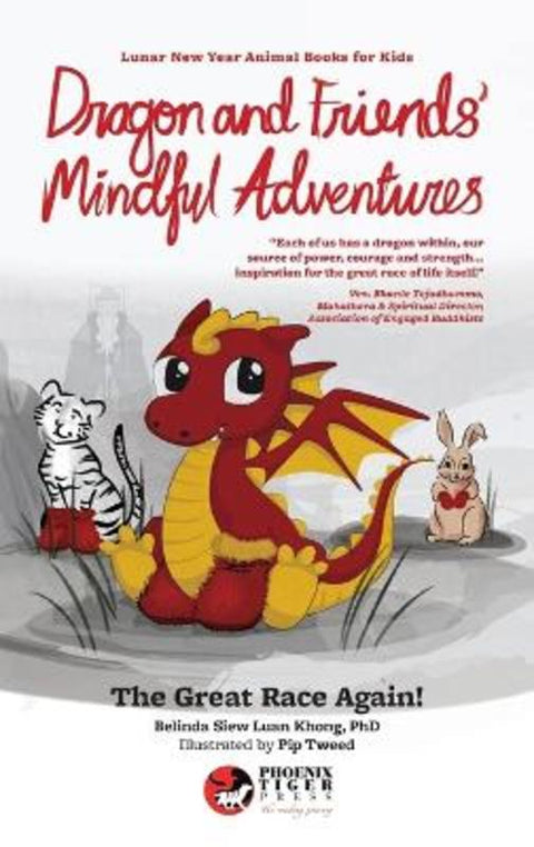 Dragon and Friends' Mindful Adventures by Belinda Siew Luan Khong - 9798986849140