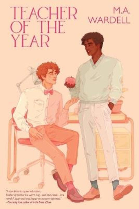 Teacher of the Year by M a Wardell - 9798987787519