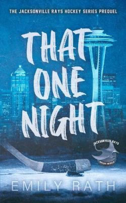 That One Night by Emily Rath - 9798987793350