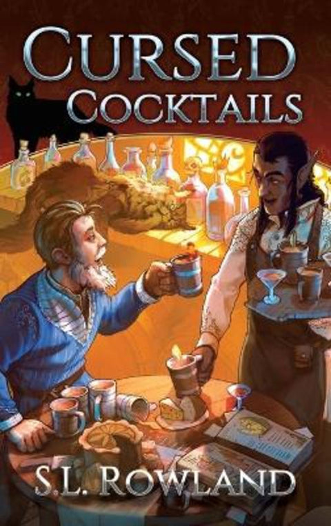 Cursed Cocktails by S L Rowland - 9798987850213