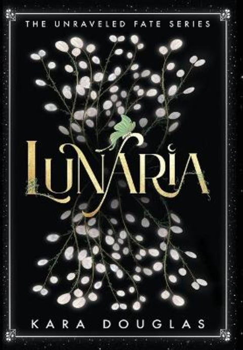 Lunaria by Kara Douglas - 9798988577218