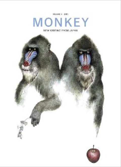 MONKEY New Writing from Japan by Ted Goossen - 9798988688792