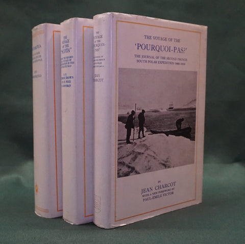 Antarctica; The Voyage of the "Scotia"; The Voyage of the 'Pourquoi-Pas?' (3 Facsimile Editions)