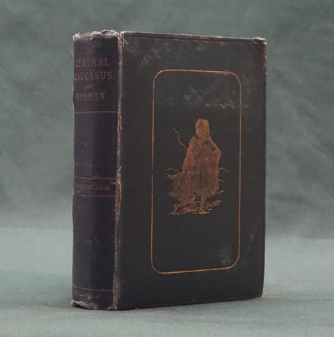 Travels In The Central Caucasus And Bashan (First Edition)