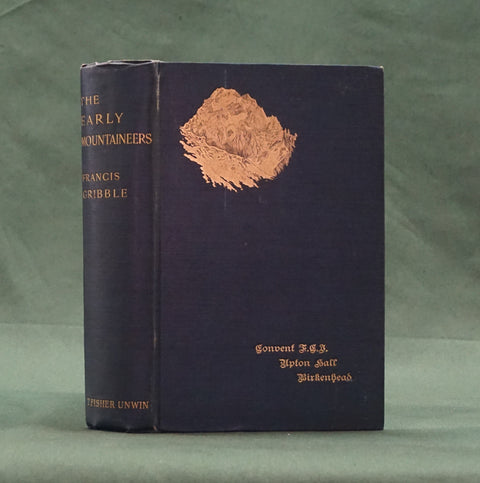 The Early Mountaineers (First Edition