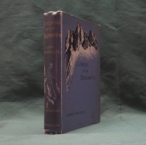 Climbing Reminisces of the Dolomites (First English Edition)