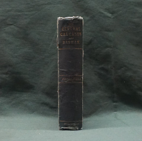 Travels In The Central Caucasus And Bashan (First Edition)