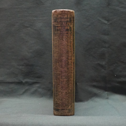 Scrambles Amongst The Alps (First Edition)