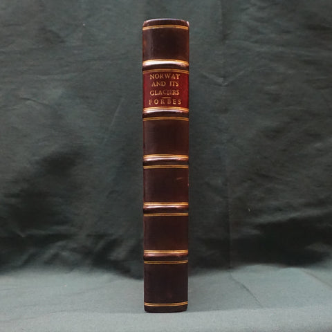 Norway and Its Glaciers Visited in 1851 (First Edition)