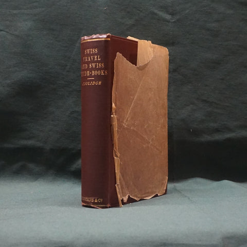 Swiss Travel and Swiss Guide-Books (First Edition)