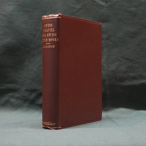 Swiss Travel and Swiss Guide-Books (First Edition)