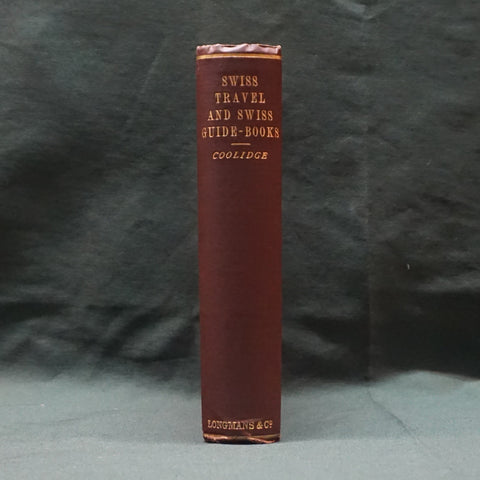 Swiss Travel and Swiss Guide-Books (First Edition)
