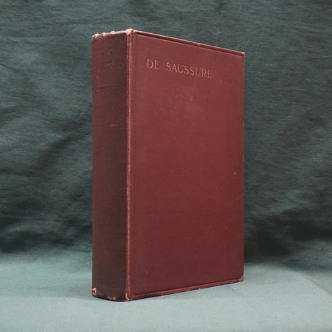 The Life Of Horace Benedict De Saussure (First Edition)