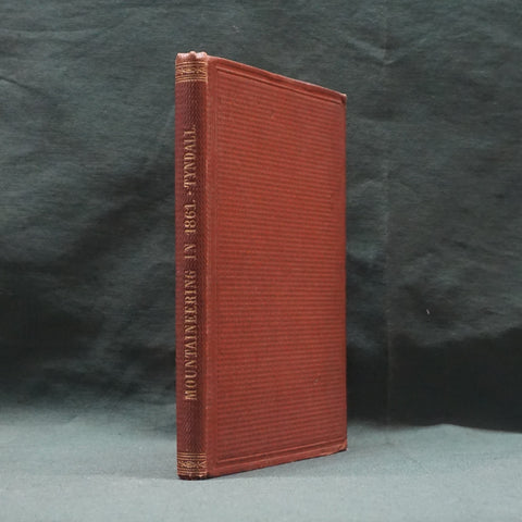 Mountaineering in 1861 (First Edition)