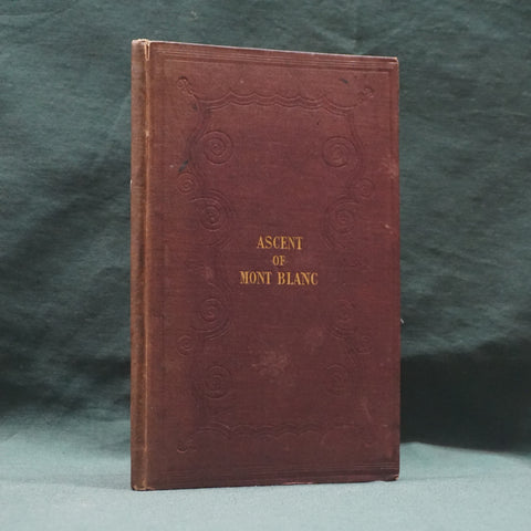 Ascent to the Summit of Mont Blanc (Unpublished First Edition)