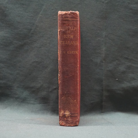 The High Alps of New Zealand (First Edition)