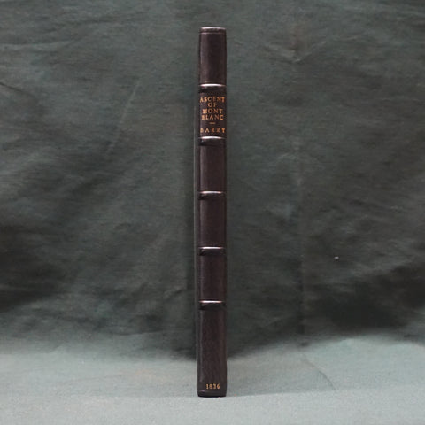 Ascent to the Summit of Mont Banc in 1834 (Second Edition)
