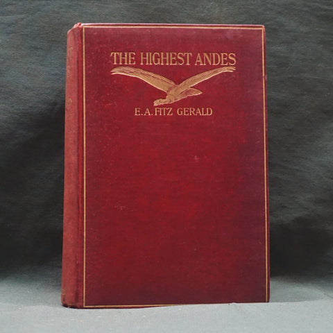 The Highest Andes (First Edition)