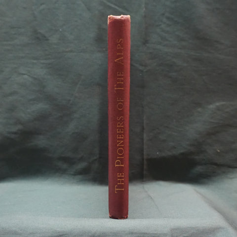 The pioneers of the Alps (Second Edition)